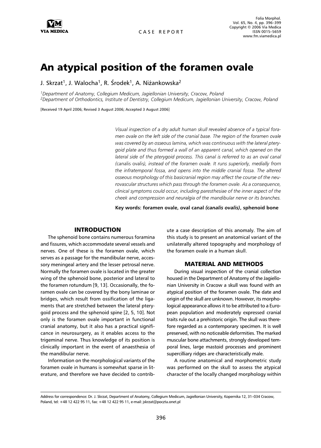 An Atypical Position of the Foramen Ovale