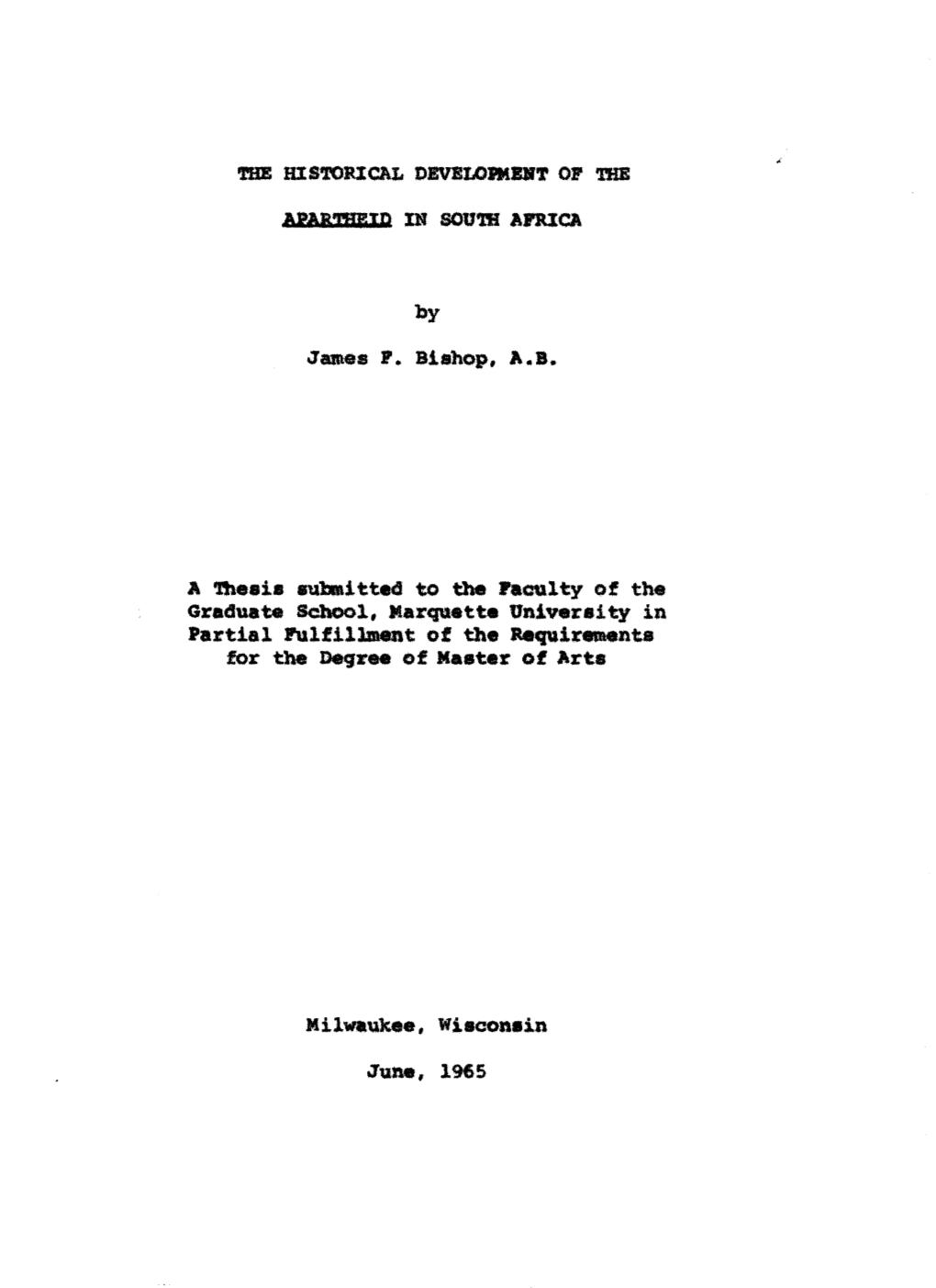 Besie Au Itted to the L'acnlty of the Graduate School, Marquette Univerai Ty in Partial Pulfillment of the Aequ1r Nu for the Degr