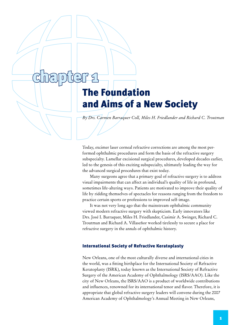 Chapter 1 the Foundation and Aims of a New Society