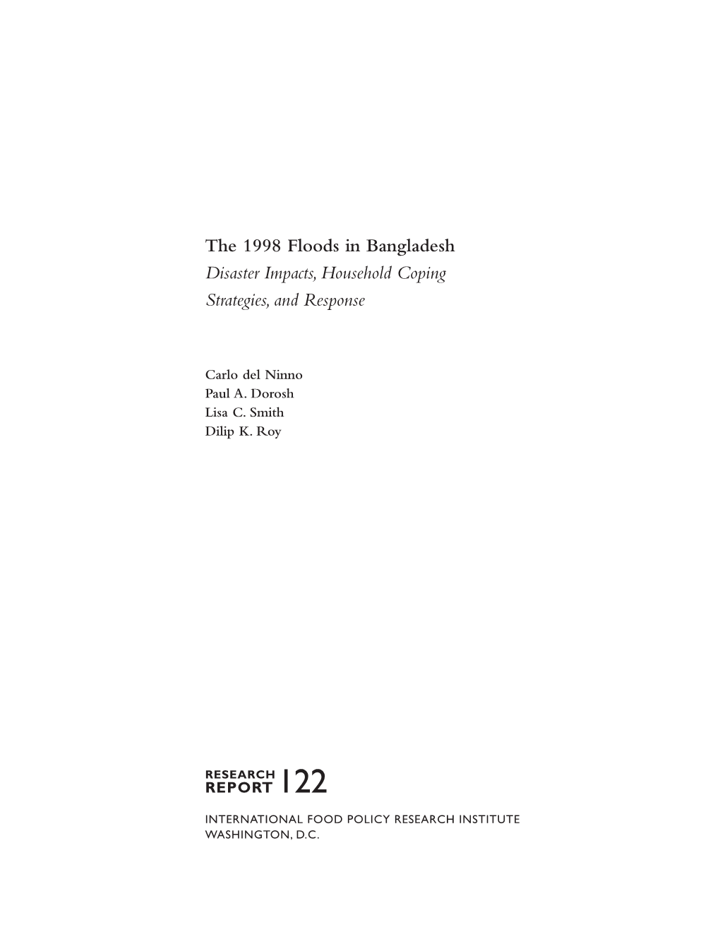 The 1998 Floods in Bangladesh Disaster Impacts, Household Coping Strategies, and Response