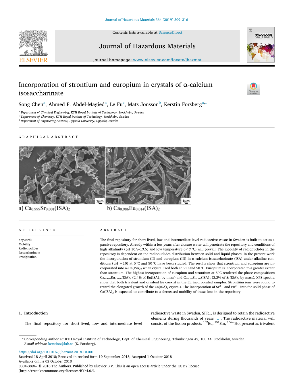 Incorporation of Strontium and Europium in Crystals of Α-Calcium T Isosaccharinate ⁎ Song Chena, Ahmed F