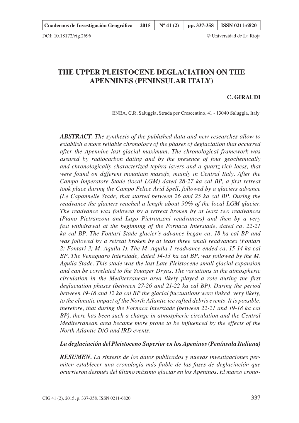 The Upper Pleistocene Deglaciation on the Apennines (Peninsular Italy)