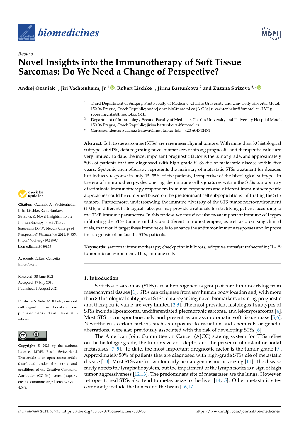 Novel Insights Into the Immunotherapy of Soft Tissue Sarcomas: Do We Need a Change of Perspective?