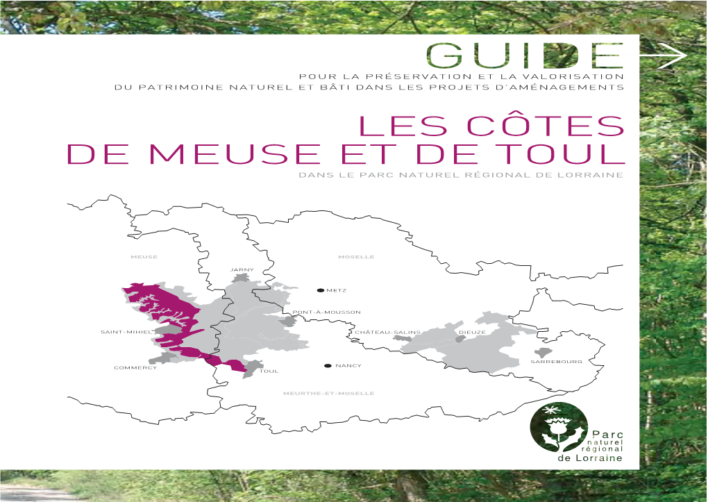 Les Côtes De Meuse Et De Toul Dans Le Parc Naturel Régional De Lorraine
