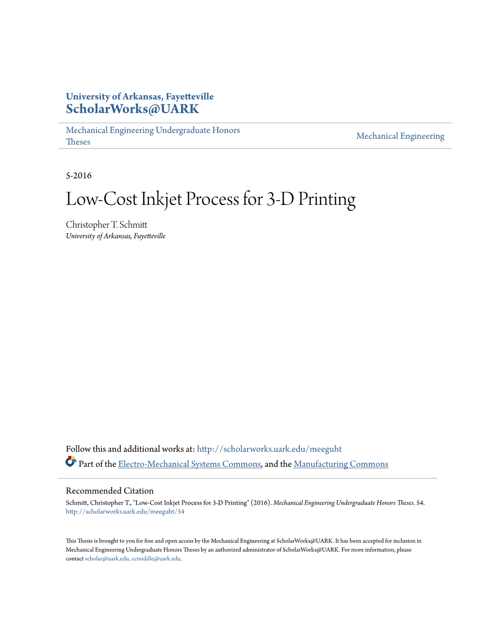 Low-Cost Inkjet Process for 3-D Printing Christopher T