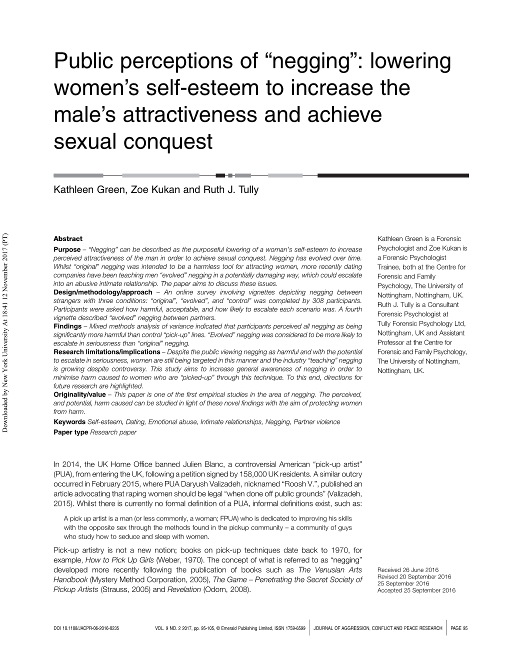 Negging”: Lowering Women’S Self-Esteem to Increase the Male’S Attractiveness and Achieve Sexual Conquest
