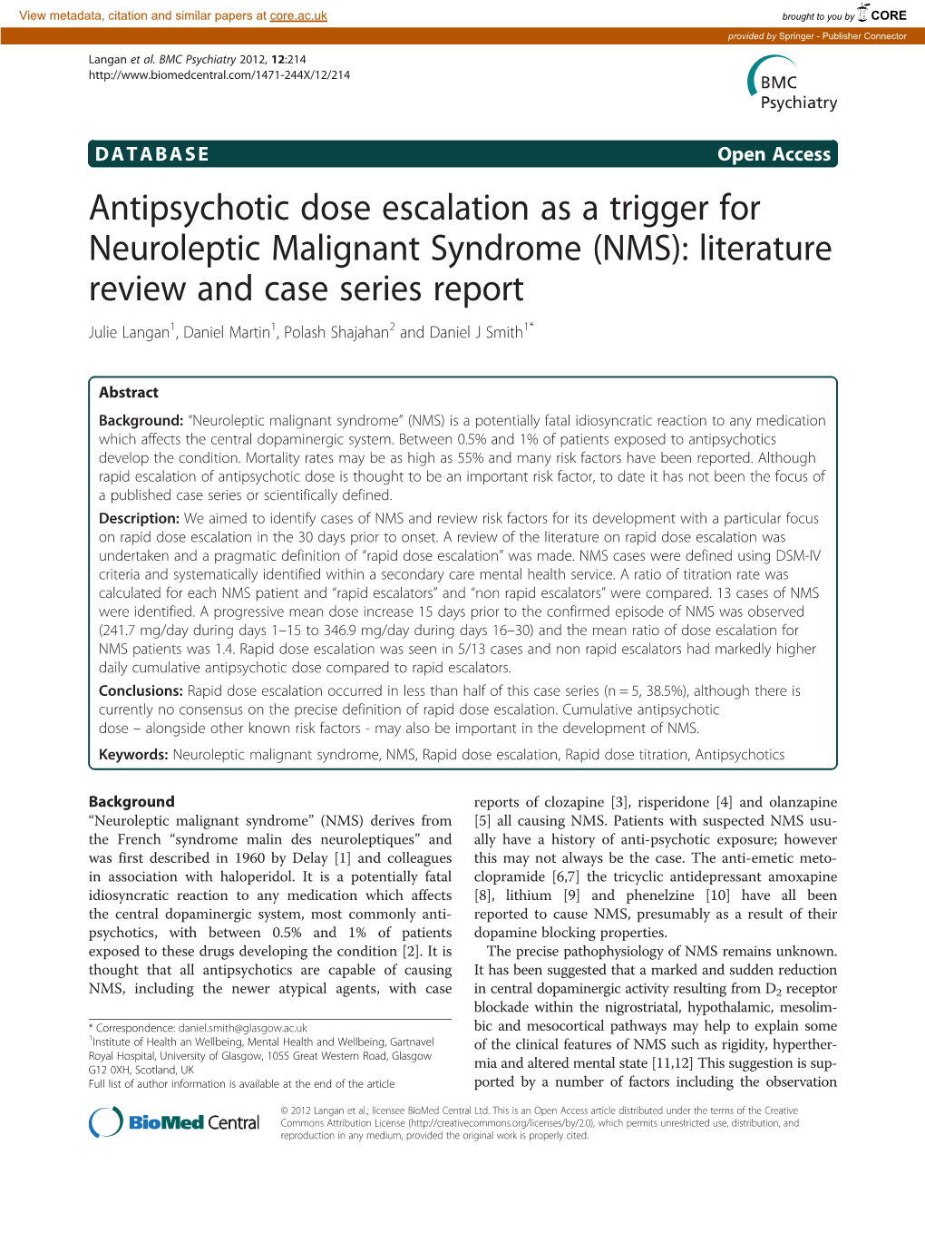 Antipsychotic Dose Escalation As a Trigger for Neuroleptic Malignant