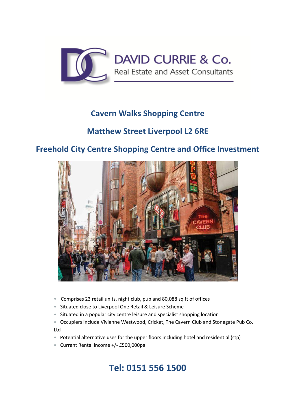 Cavern Walks Shopping Centre Matthew Street Liverpool L2 6RE