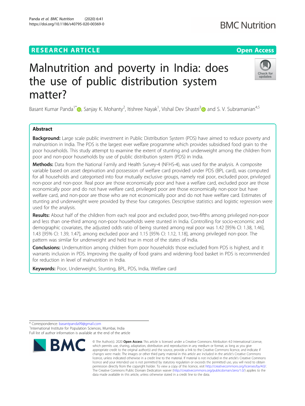 Malnutrition and Poverty in India: Does the Use of Public Distribution System Matter? Basant Kumar Panda1* , Sanjay K