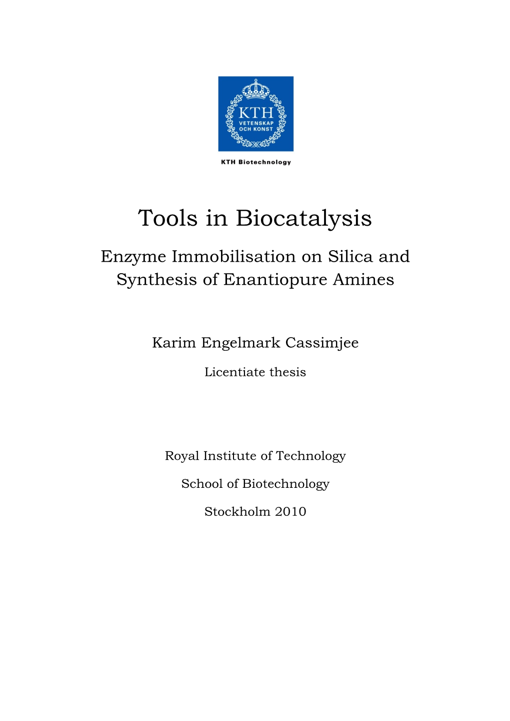 Tools in Biocatalysis