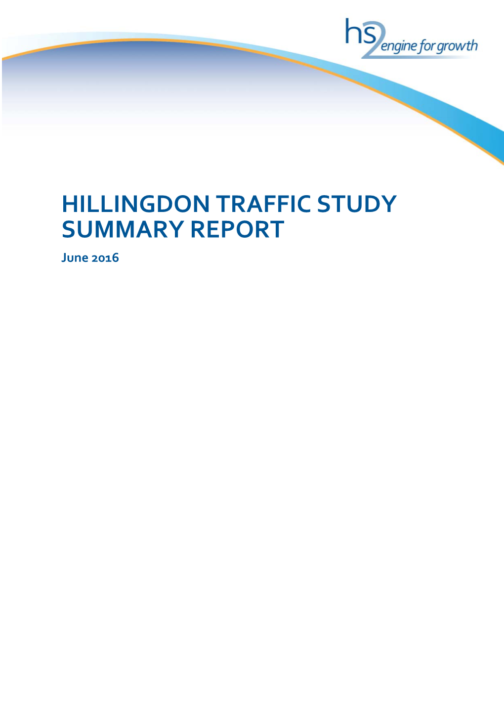 HILLINGDON TRAFFIC STUDY SUMMARY REPORT June 2016