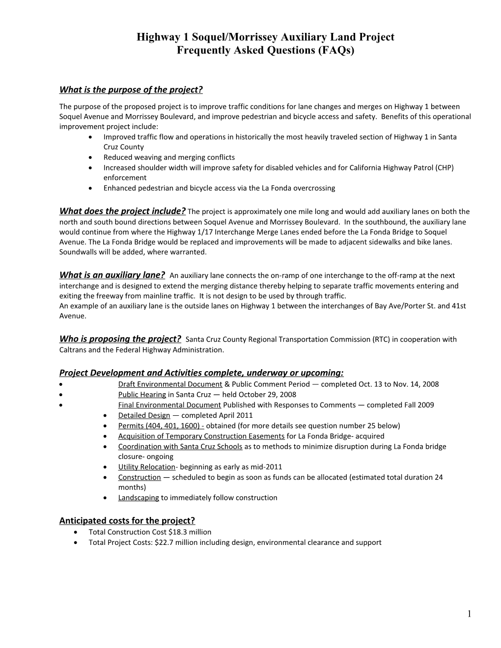 State Route (Highway) 1 Soquel Avenue to Morrissey Auxiliary Lanes Project