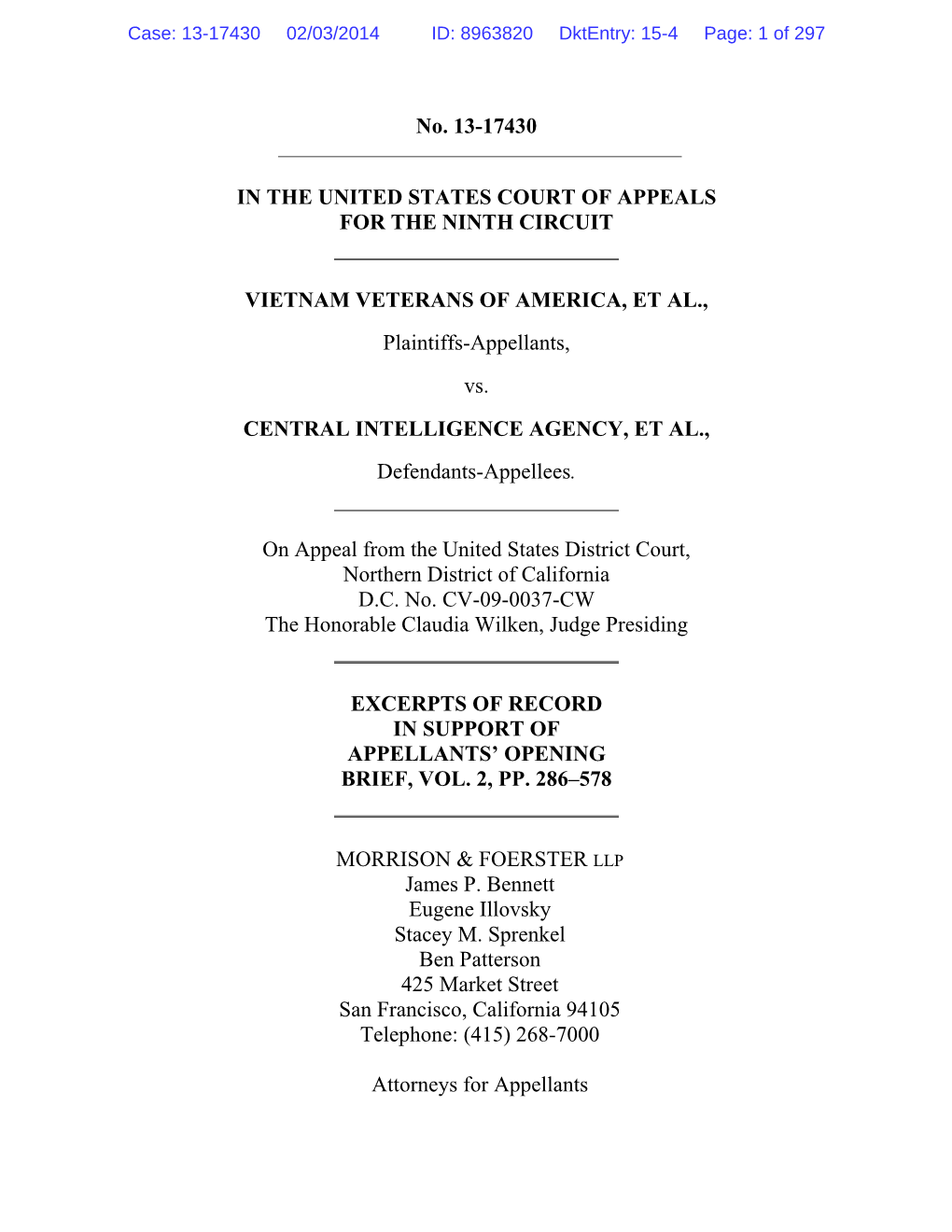 No. 13-17430 in the UNITED STATES COURT of APPEALS for the NINTH CIRCUIT VIETNAM VETERANS of AMERICA, ET AL., Plaintiffs-Appella