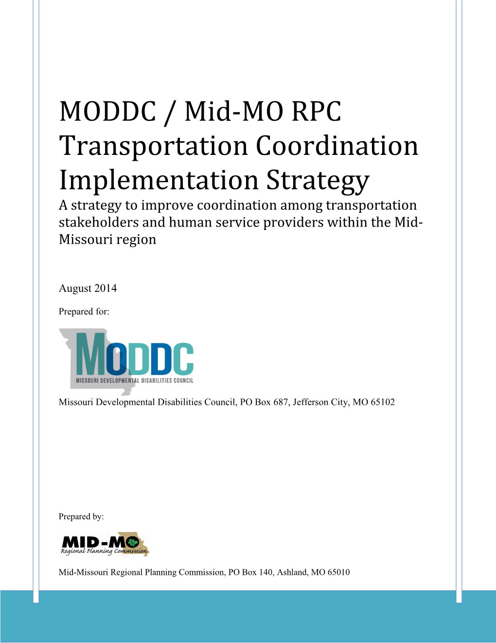 MODDC / Mid-MO RPC Transportation Coordination Implementation