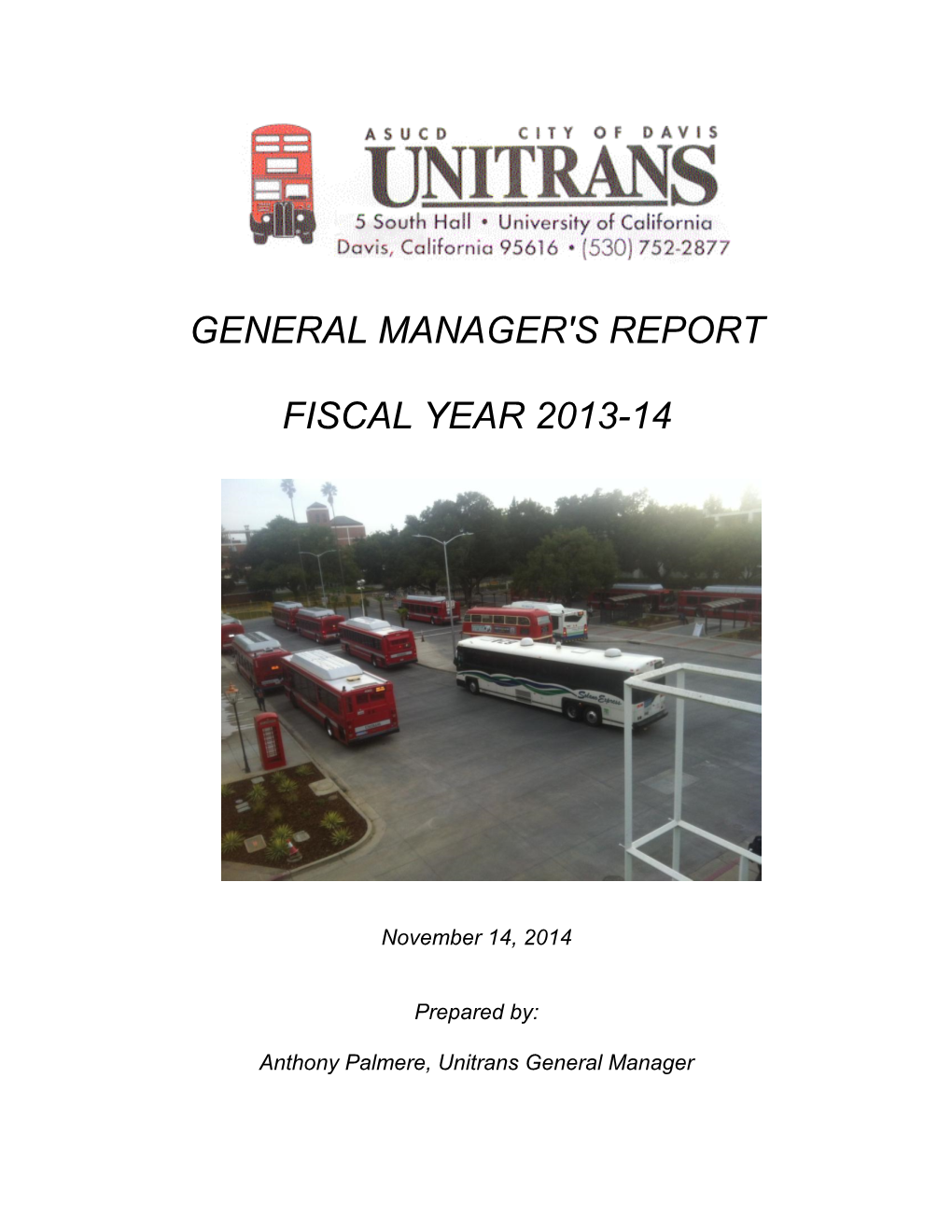 General Manager's Report Fiscal Year 2013-14