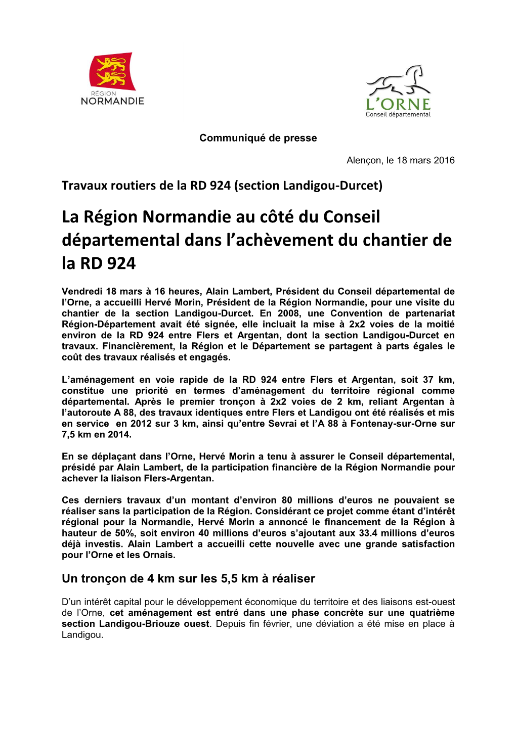La Région Normandie Au Côté Du Conseil Départemental Dans L’Achèvement Du Chantier De La RD 924