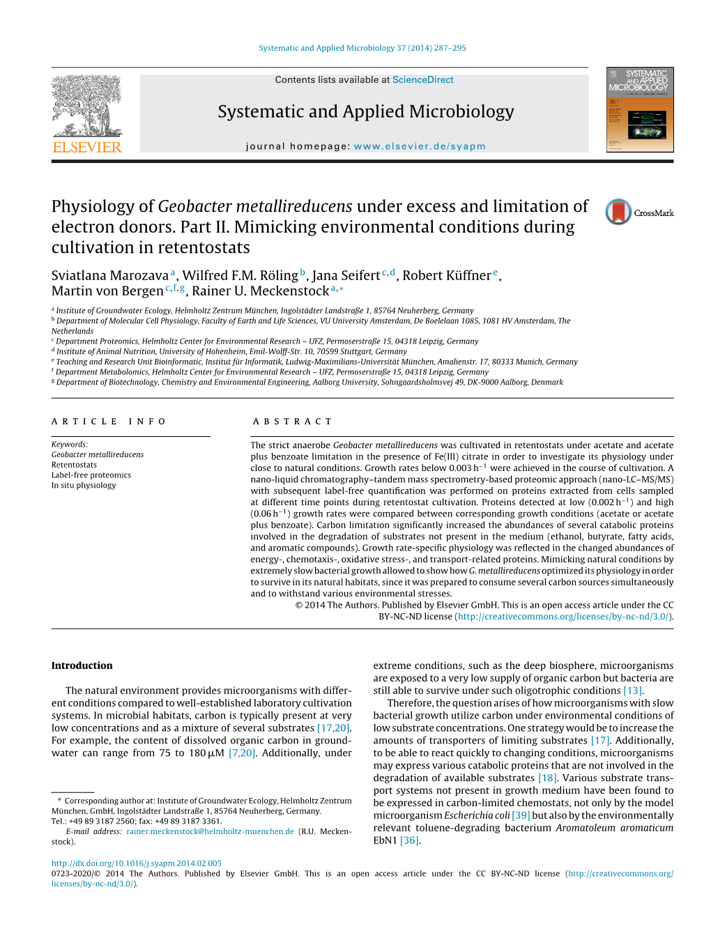 Physiology of Geobacter Metallireducens Under Excess and Limitation Of