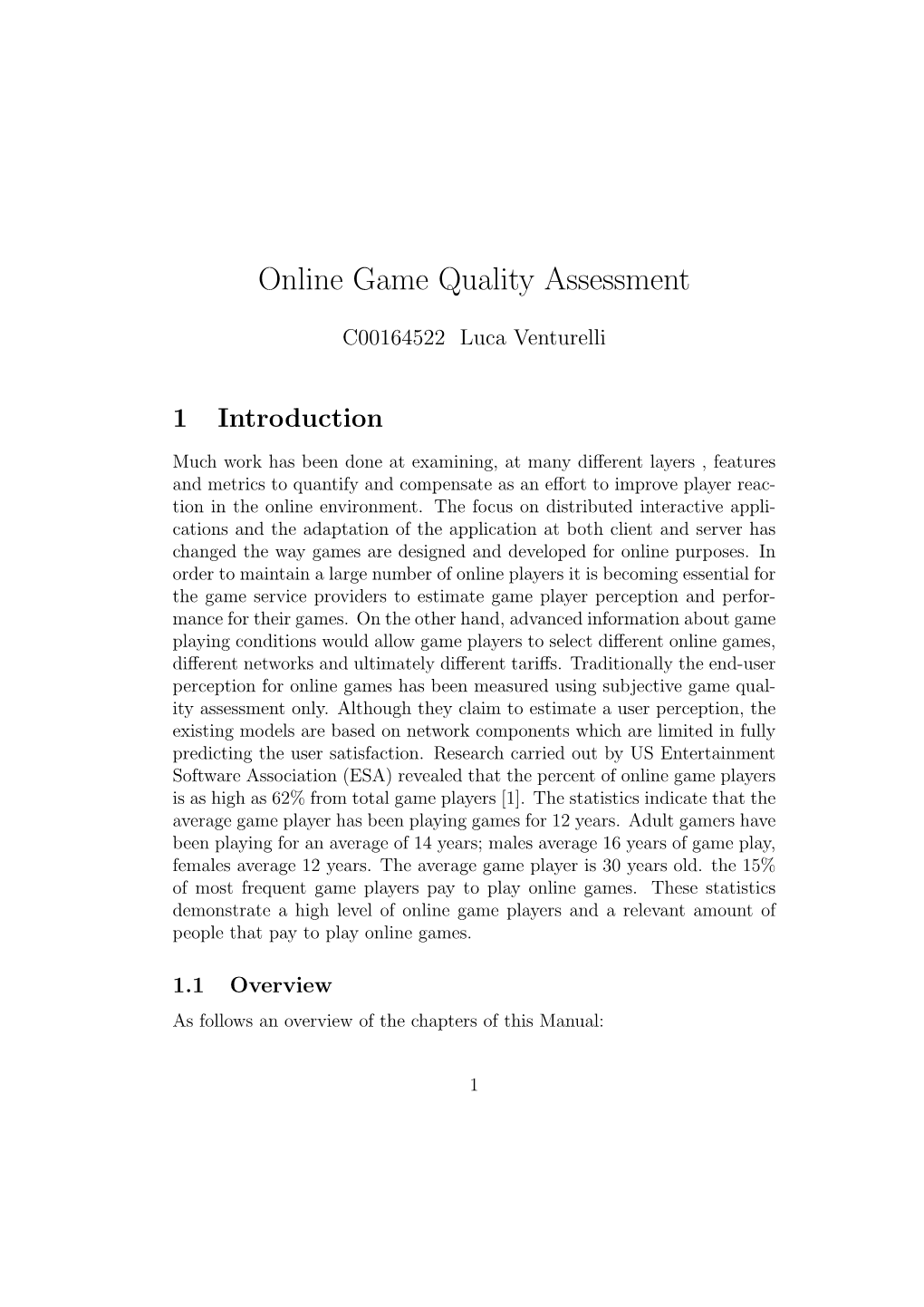 Online Game Quality Assessment