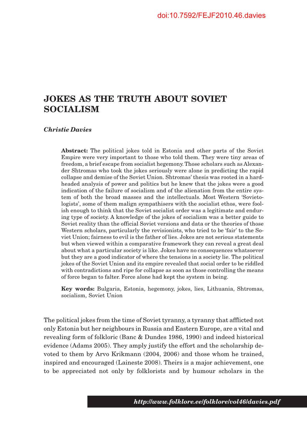 Jokes As the Truth About Soviet Socialism