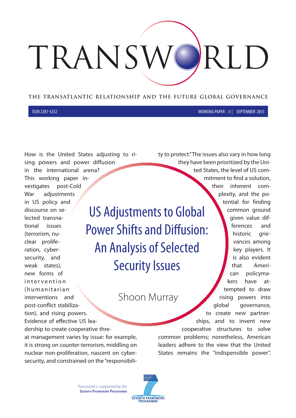 US Adjustments to Global Power Shifts and Diffusion: an Analysis of Selected Security Issues