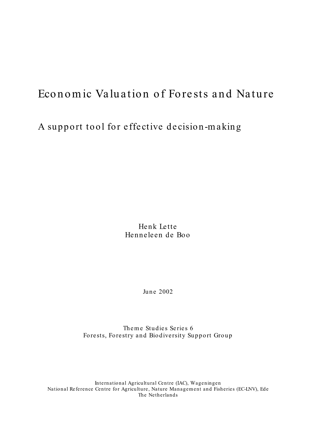 Economic Valuation of Forests and Nature