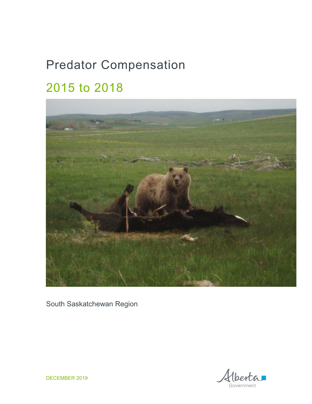 Predator Compensation 2015 to 2018 : South Saskatchewan Region