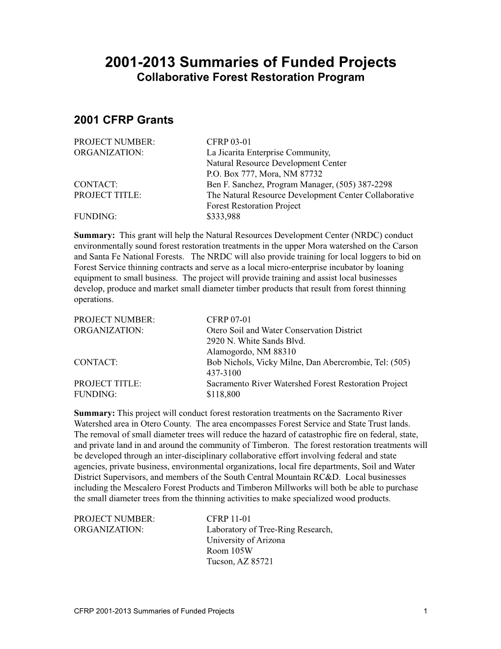 2001-2013 Summaries of Funded Projects Collaborative Forest Restoration Program