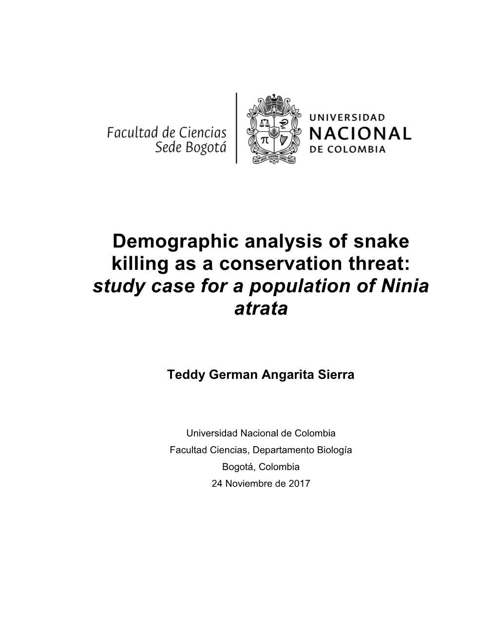 Study Case for a Population of Ninia Atrata
