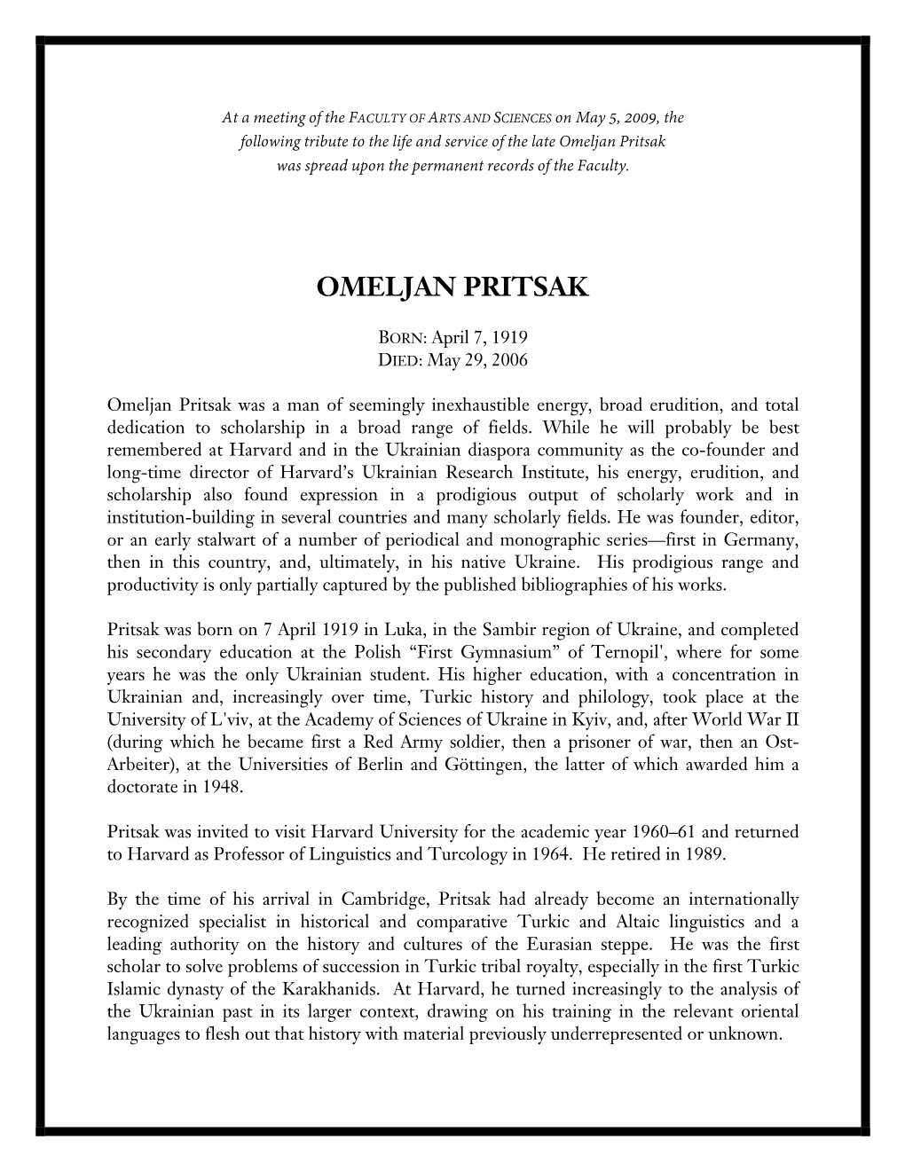 Pritsak Was Spread Upon the Permanent Records of the Faculty