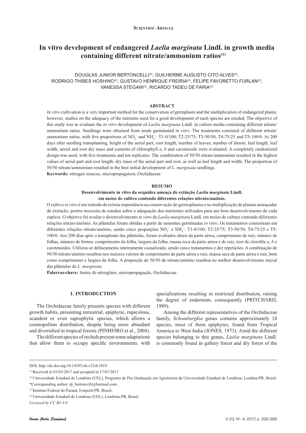 In Vitro Development of Endangered Laelia Marginata Lindl. in Growth Media Containing Different Nitrate/Ammonium Ratios(1)