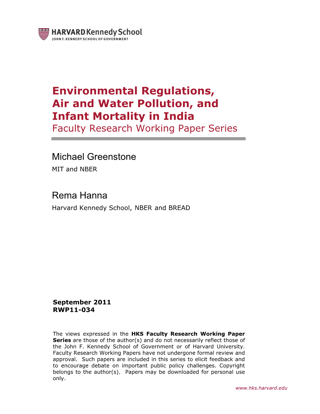 Environmental Regulations, Air and Water Pollution, and Infant Mortality in India Faculty Research Working Paper Series