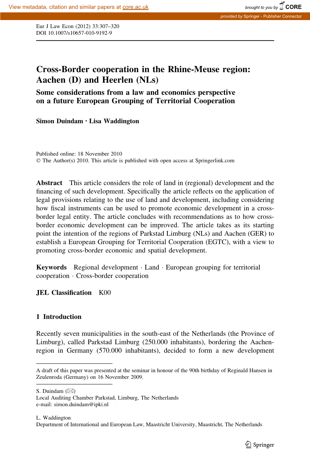 And Heerlen (Nls) Some Considerations from a Law and Economics Perspective on a Future European Grouping of Territorial Cooperation