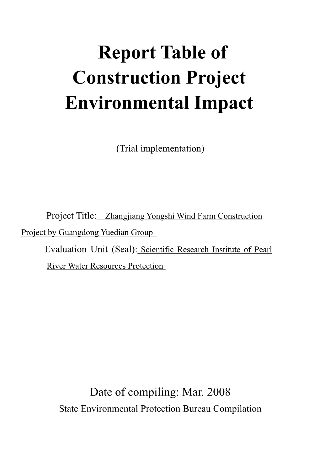 Report Table of Construction Project Environmental Impact