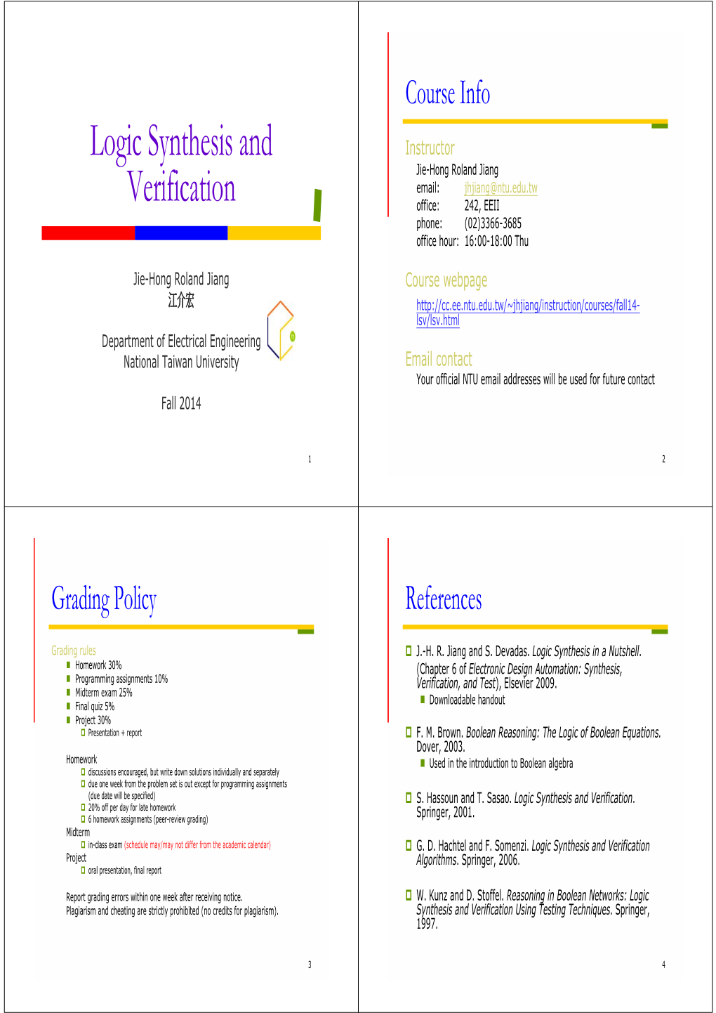 Logic Synthesis and Verification