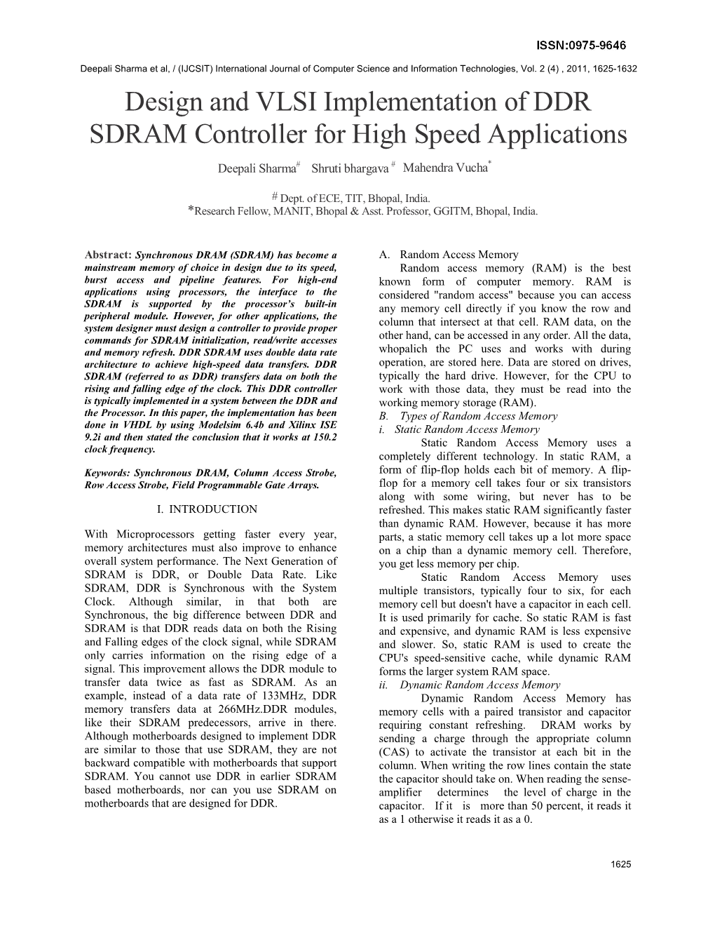 Design and VLSI Implementation of DDR SDRAM Controller for High Speed Applications