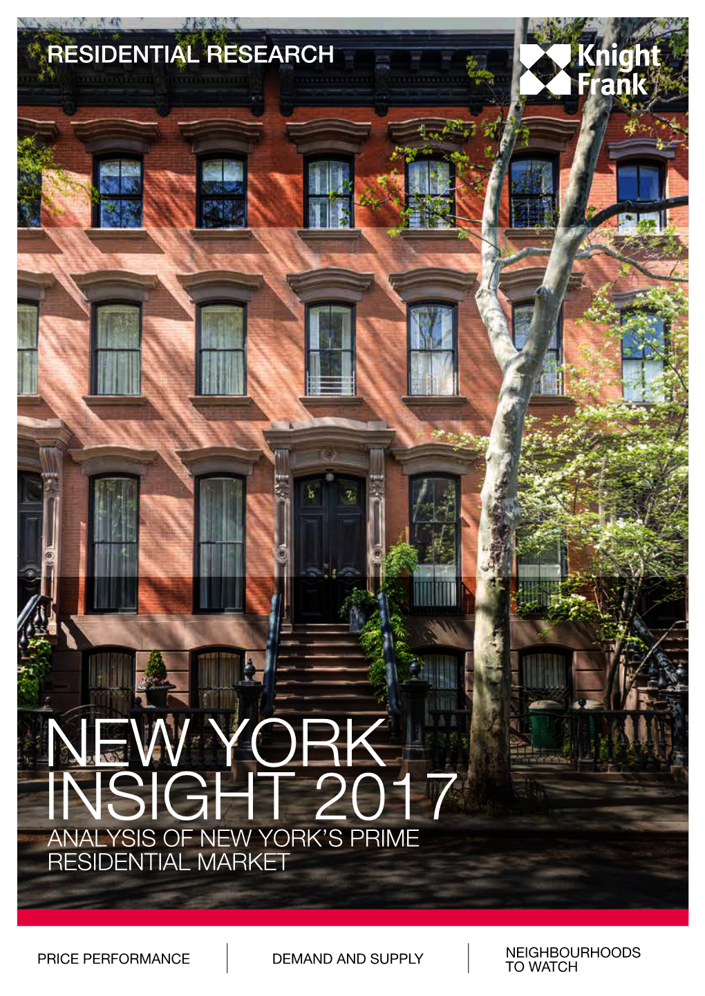 New York Insight 2017 Analysis of New York’S Prime Residential Market