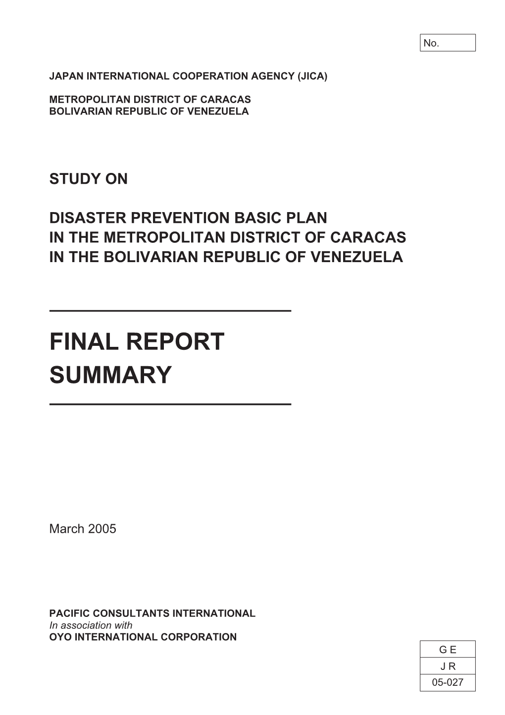 Study on Disaster Prevention Basic Plan in the Metropolitan District of Caracas