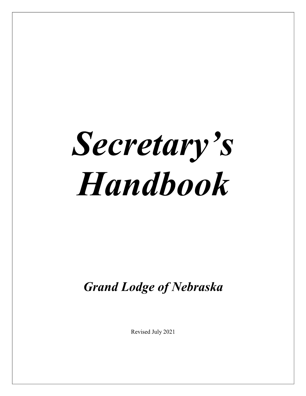 Secretary's Handbook Grand Lodge Of