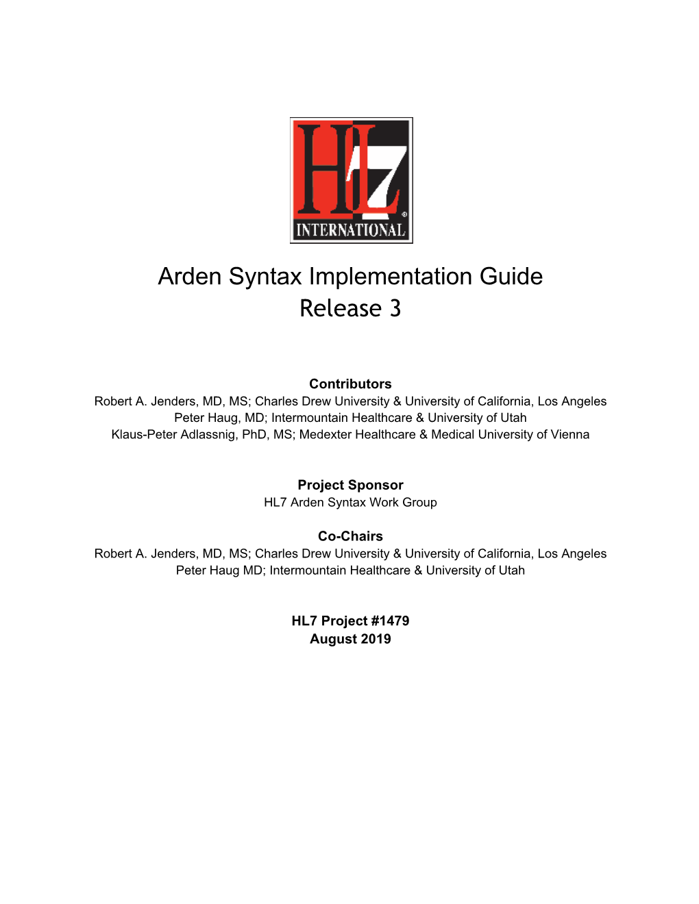 Arden Syntax Implementation Guide Release 3