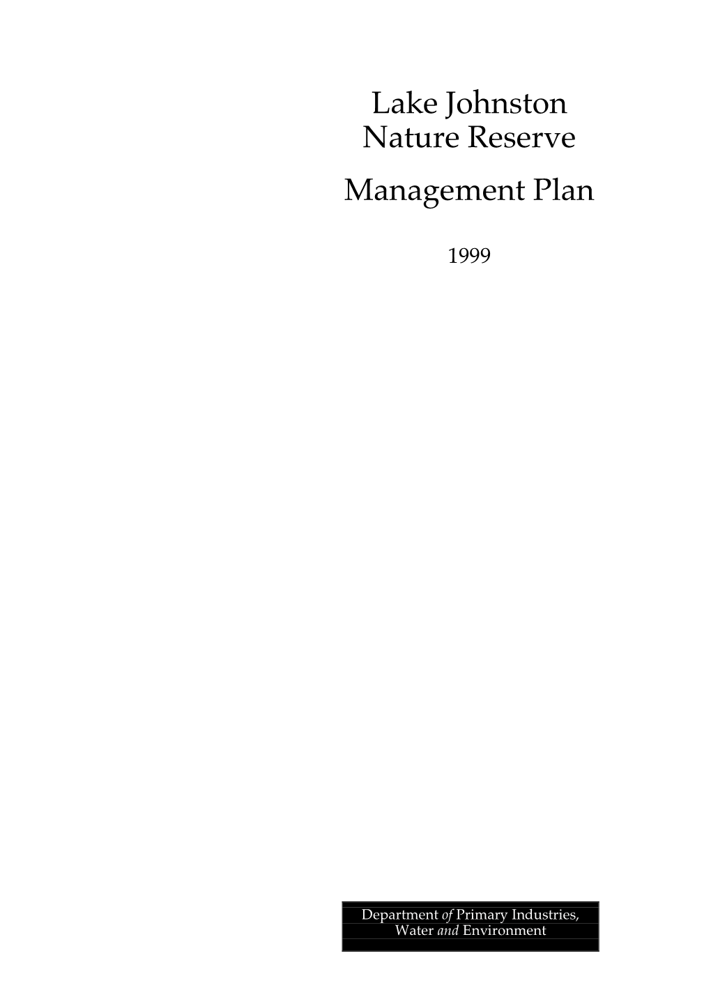 Lake Johnston Nature Reserve Management Plan 1999