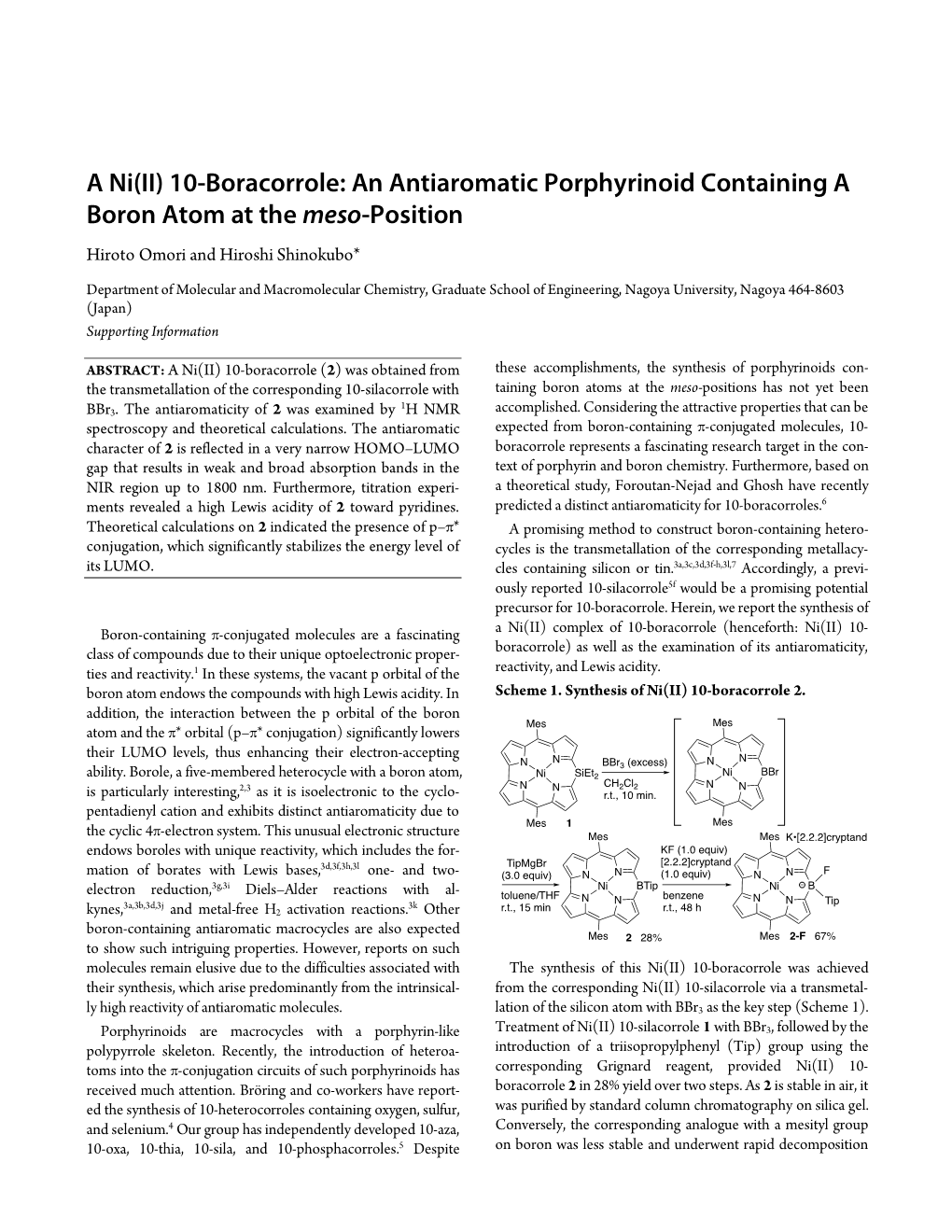 A Ni(II) 10-Boracorrole: an Antiaromatic Porphyrinoid Containing a Boron Atom at the Meso-Position Hiroto Omori and Hiroshi Shinokubo*