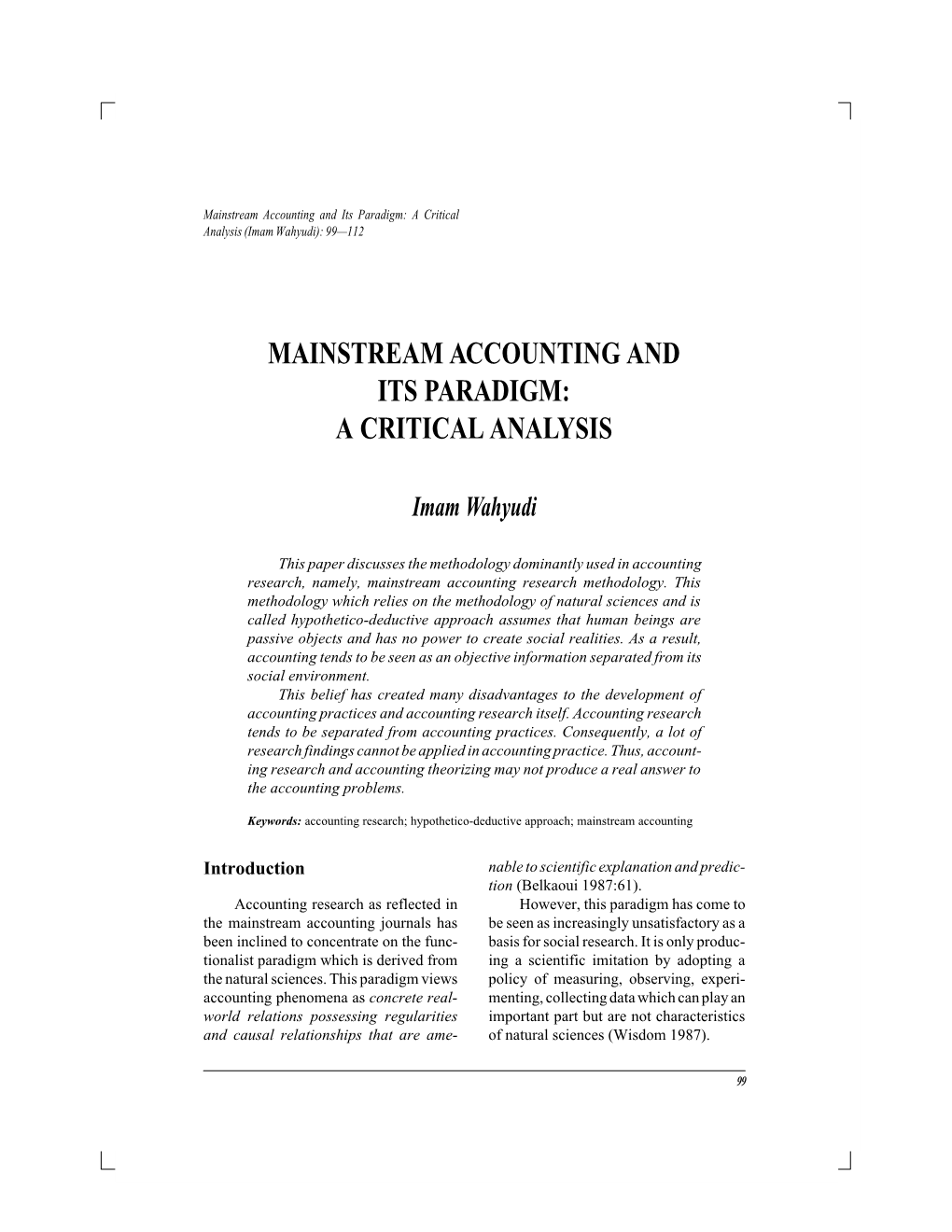 Mainstream Accounting and Its Paradigm: a Critical Analysis (Imam Wahyudi): 99—112