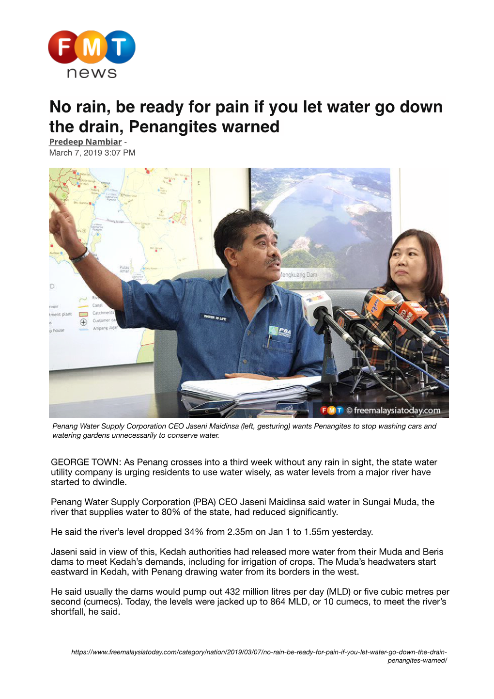 No Rain, Be Ready for Pain If You Let Water Go Down the Drain, Penangites Warned Predeep Nambiar - March 7, 2019 3:07 PM