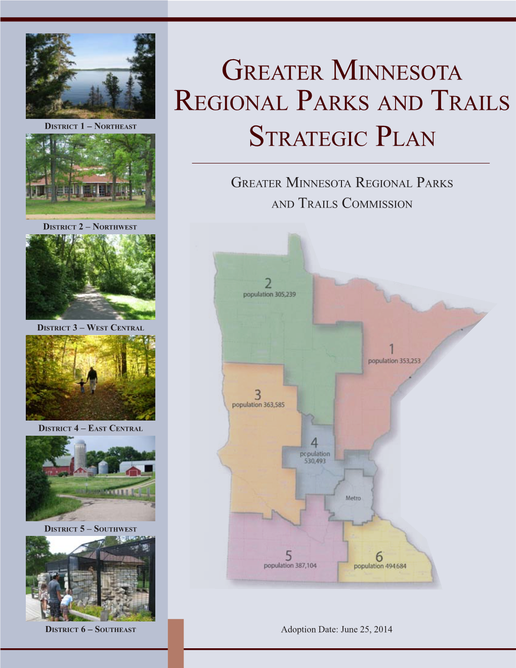 Greater Minnesota Regional Parks and Trails Strategic Plan