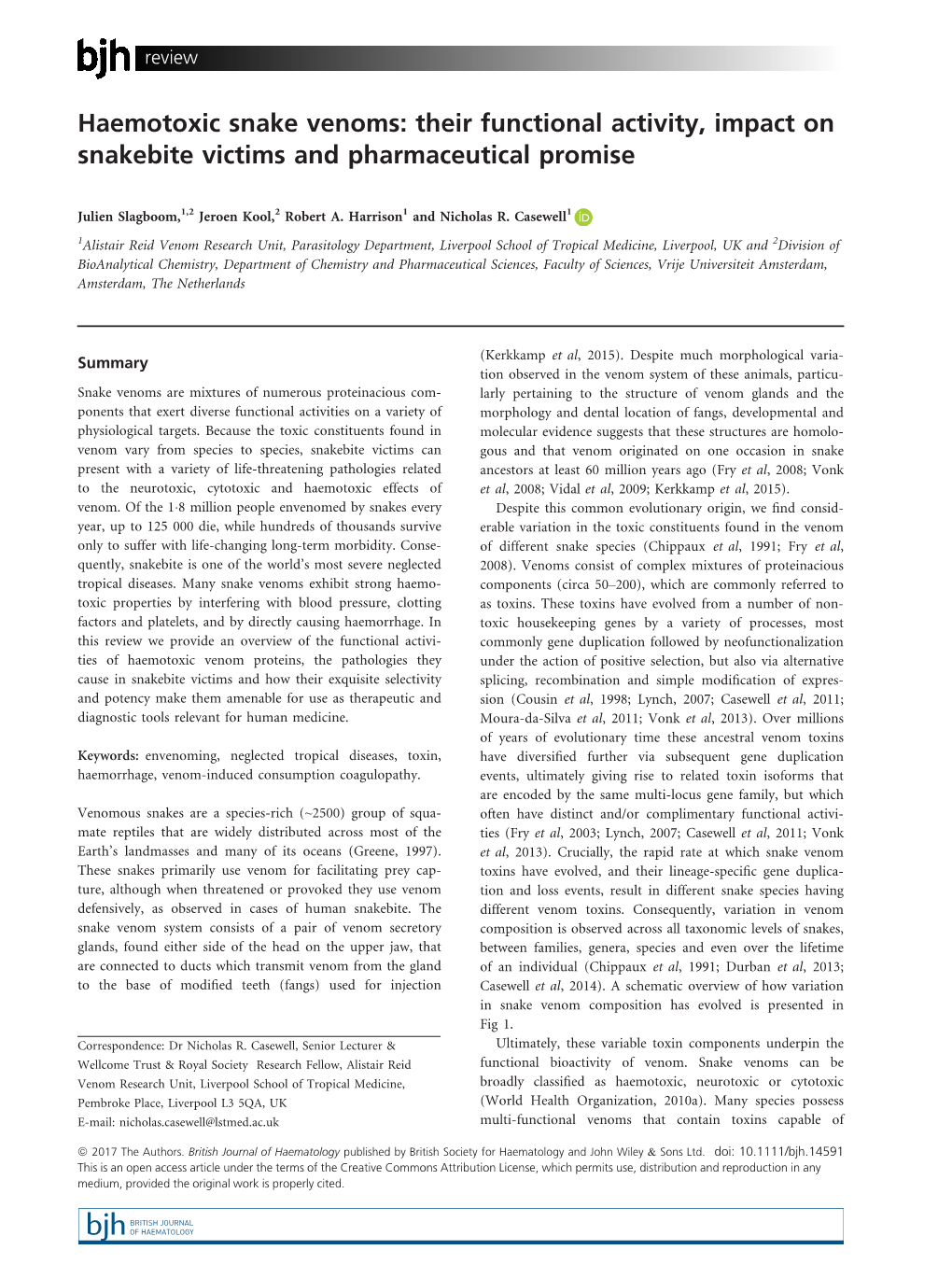 Haemotoxic Snake Venoms: Their Functional Activity, Impact on Snakebite Victims and Pharmaceutical Promise