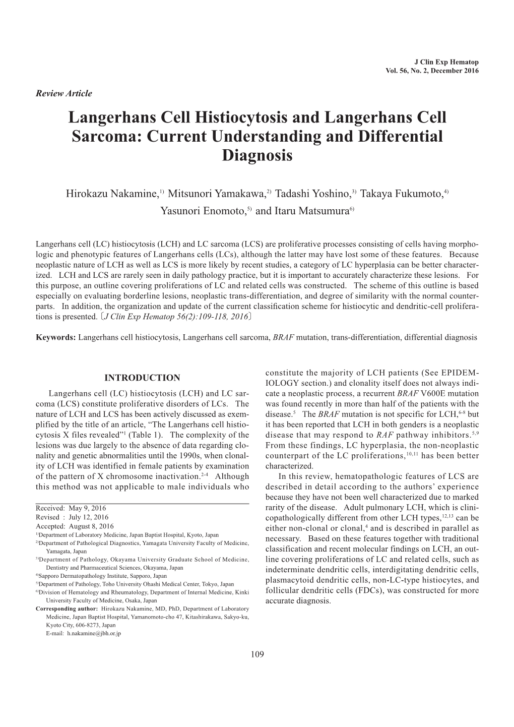 Langerhans Cell Histiocytosis and Langerhans Cell Sarcoma: Current Understanding and Differential Diagnosis