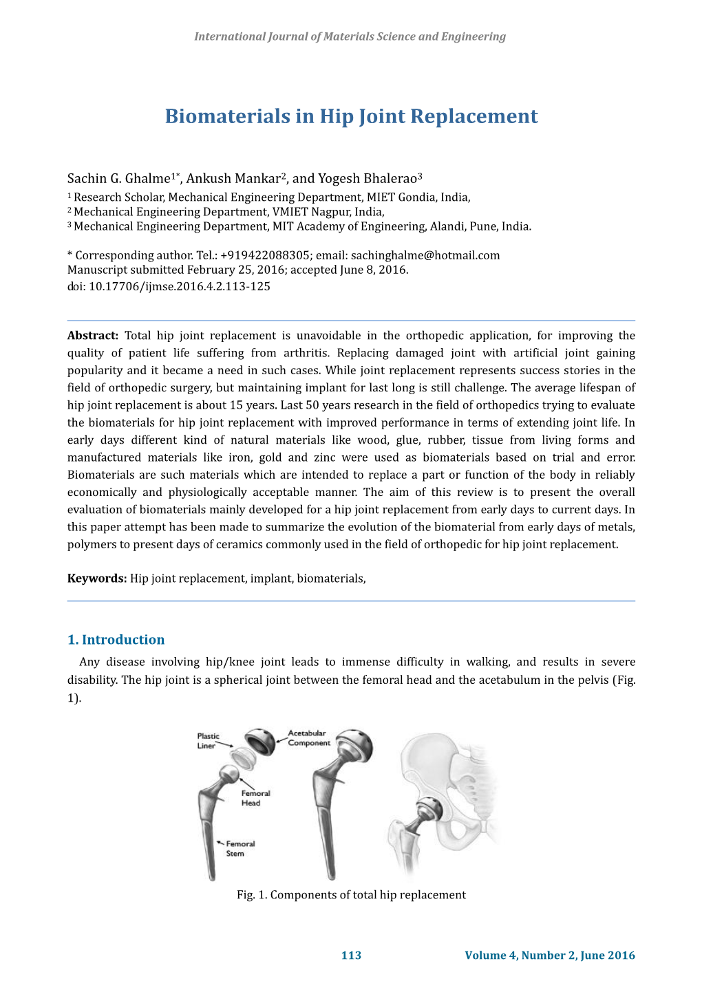 Biomaterials in Hip Joint Replacement