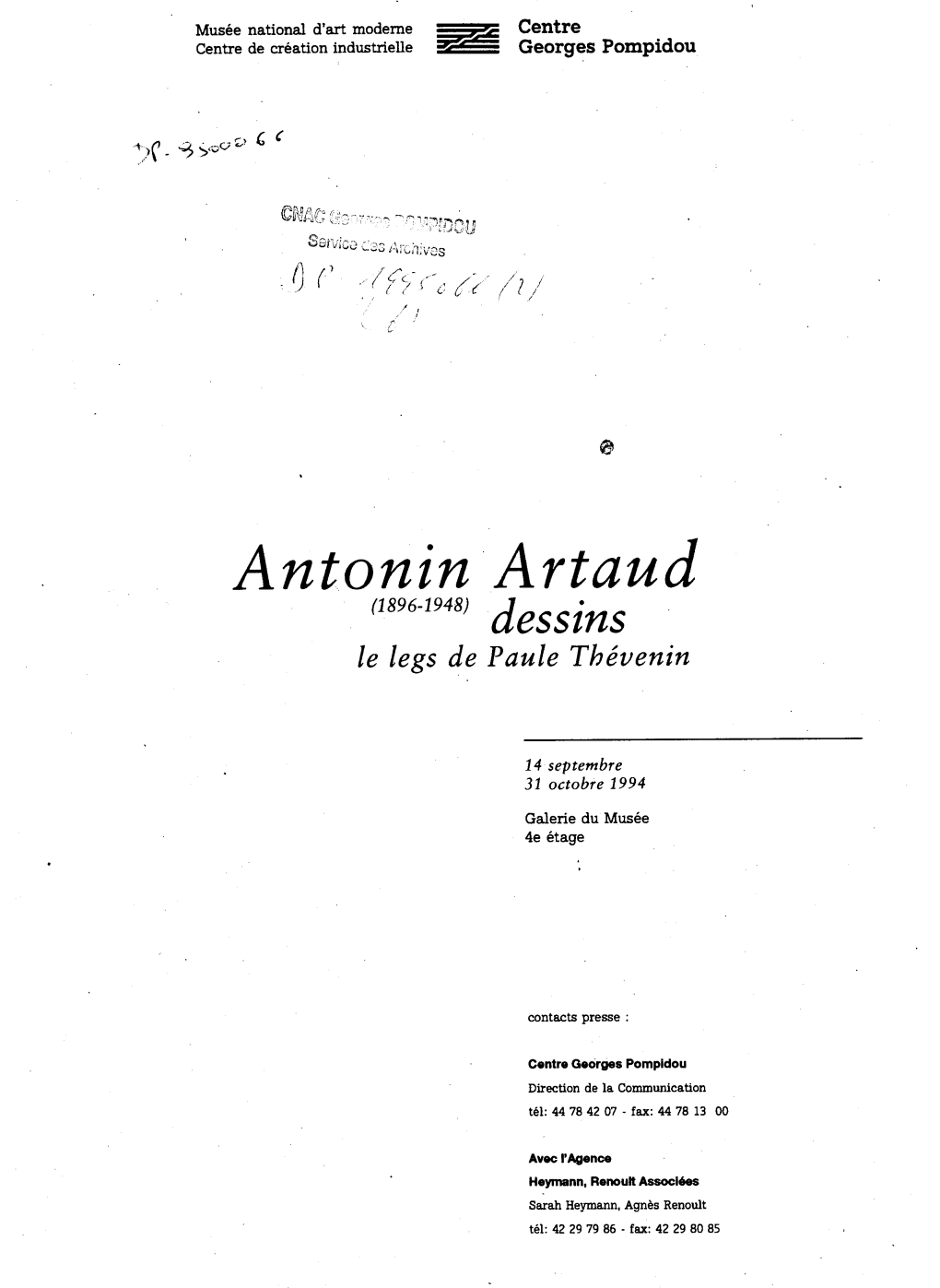 Dossier De Presse Antonin Artaud, Dessins, Le Legs