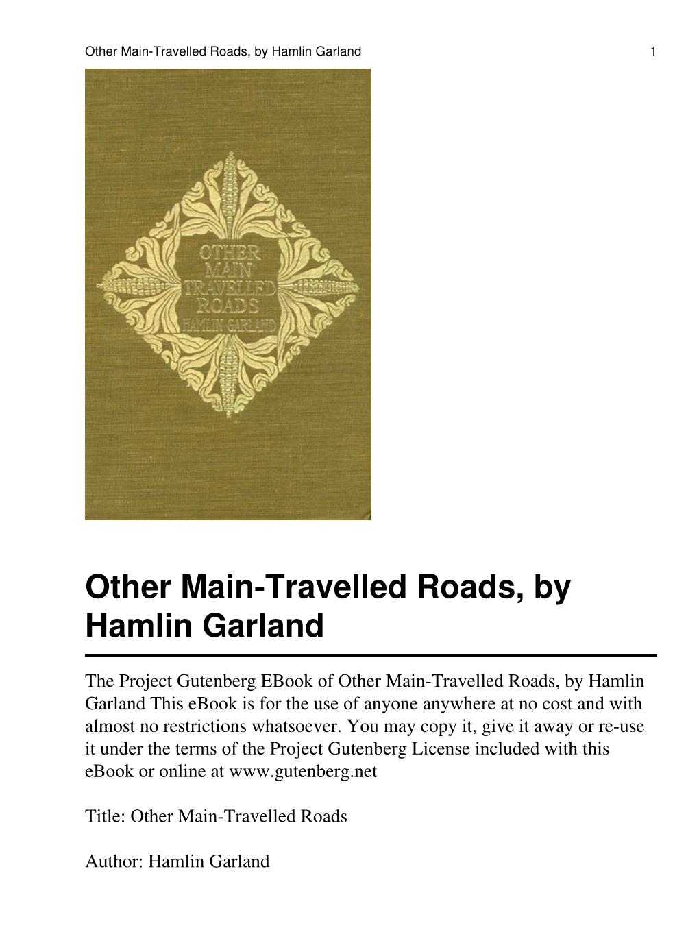 Other Main-Travelled Roads, by Hamlin Garland 1