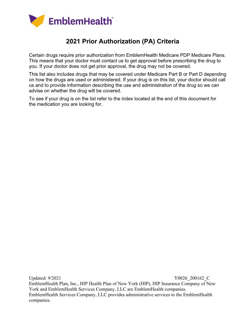 2021 Prior Authorization (PA) Criteria